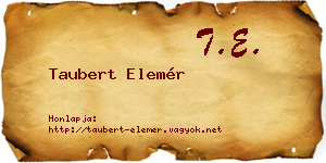 Taubert Elemér névjegykártya
